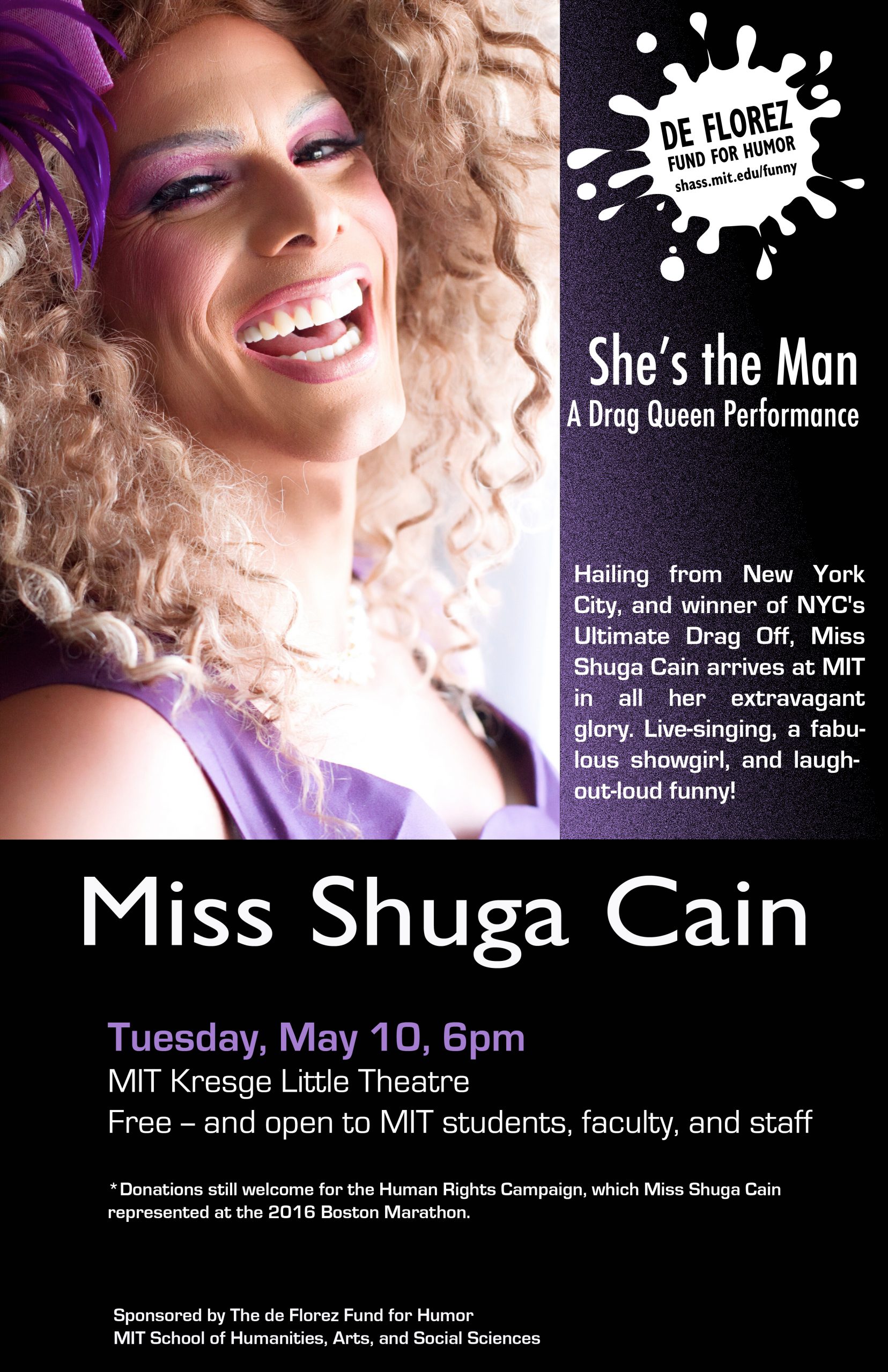 She's the Man: A Drag Queen Performance by Miss Shuga Cain on May 10, 2016