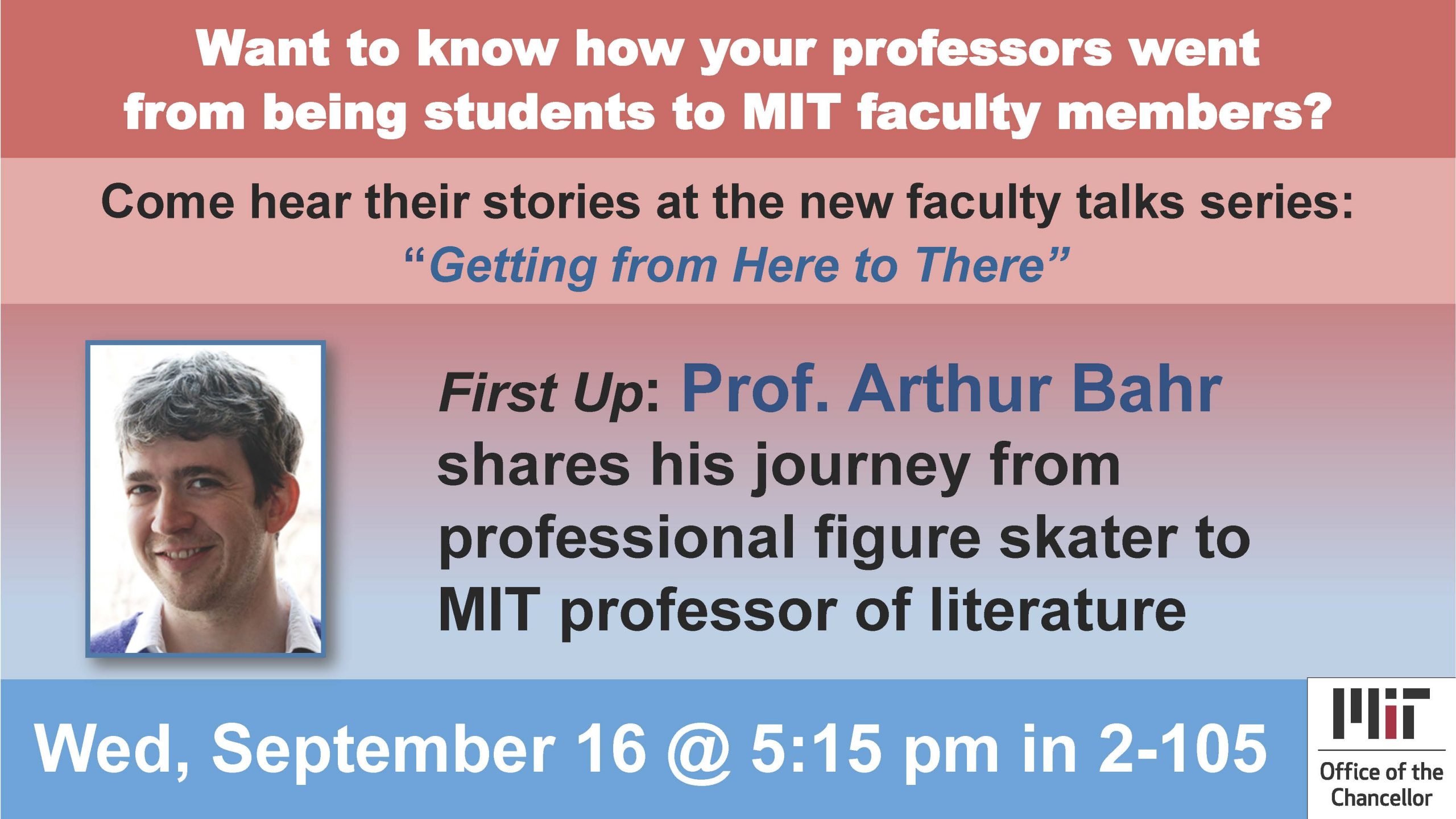 Arthur Bahr, "Getting from Here to There," Sep 16, 5:15p, Room 2-105